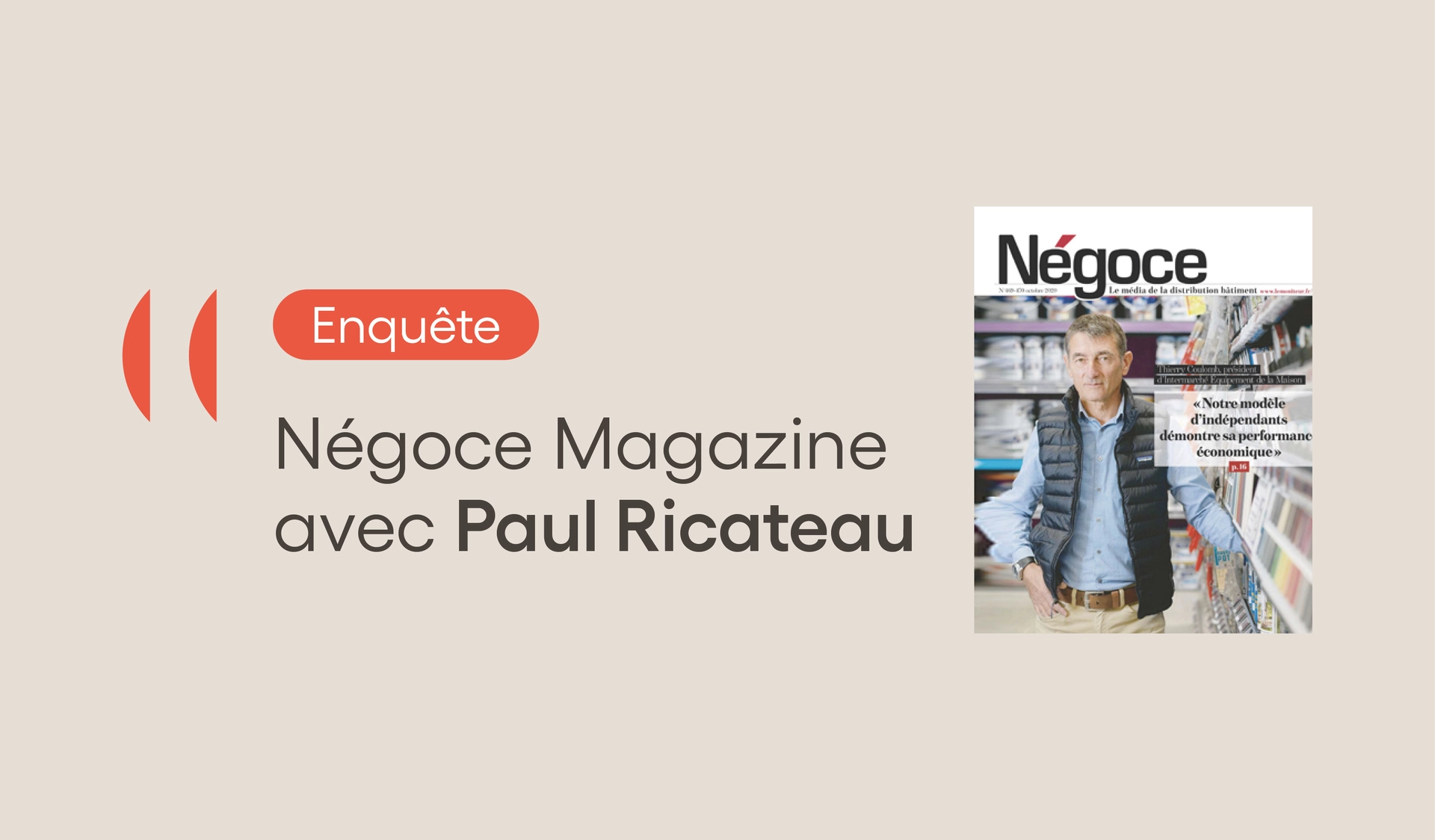 Enquête Négoce Magazine : Le merchandising se met au service d’un parcours client devenu expérience